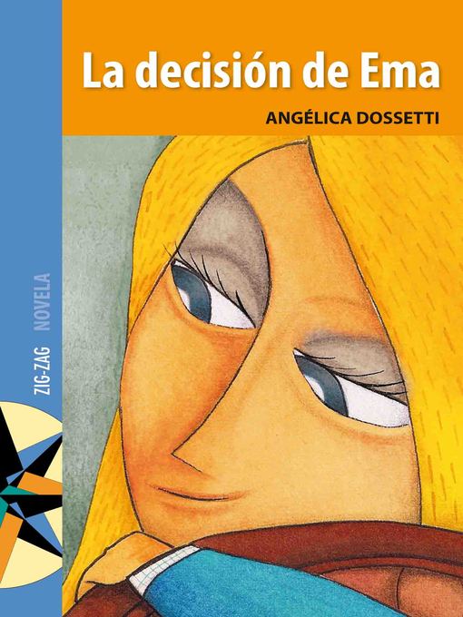 Title details for La decisión de Ema by Angélica Dossetti - Available